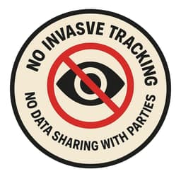 No Invasive Tracking - No Data Sharing with Parties